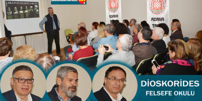 Dioskorides Felsefe Okulu Başladı