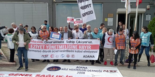 Adana’da Sağlık Örgütlerinden “Eziyet Yönetmeliğine Hayır” Tepkisi