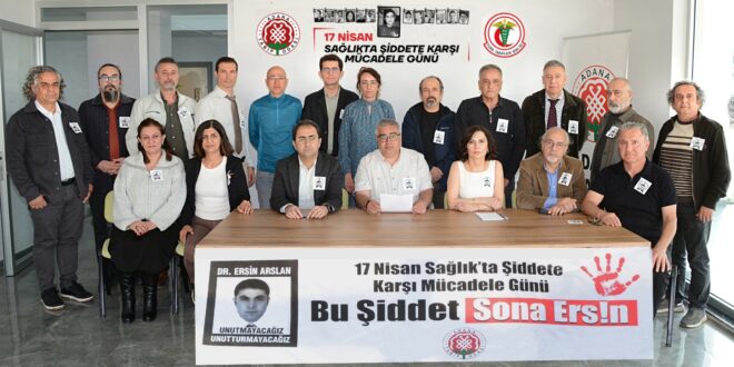 Adana Tabip Odası Başkanı Uzm. Dr. Polatöz,  “Sağlıkta ve eğitimde şiddete yenileri ekleniyor. Yasal düzenlemeler yetersiz”